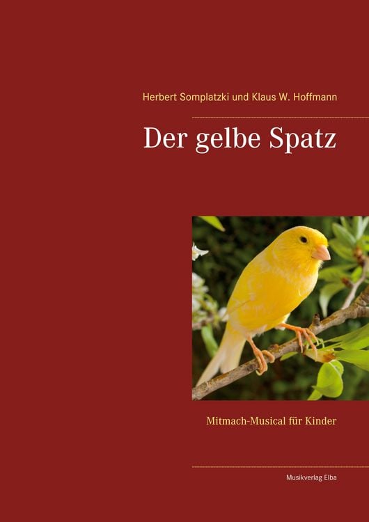 Produktbild: Der gelbe Spatz