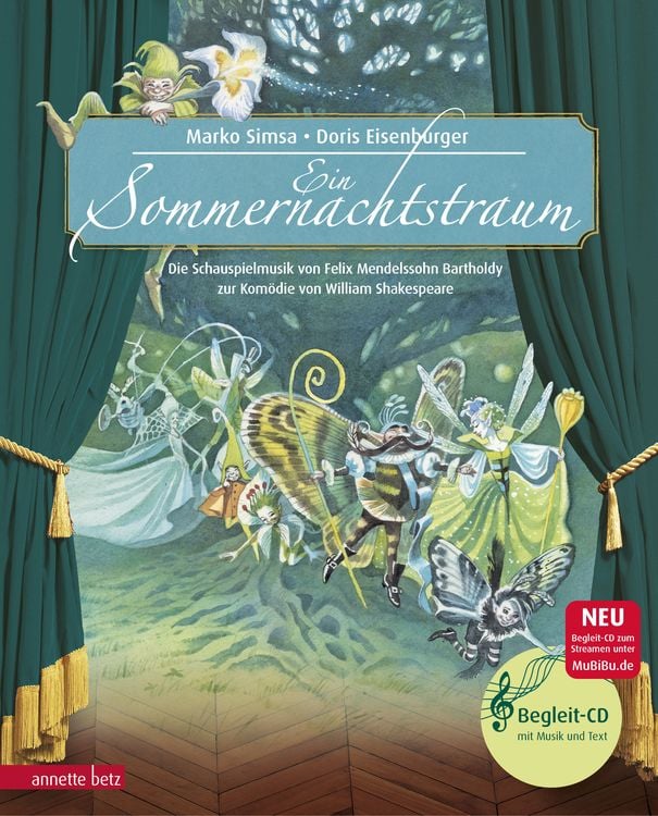 Produktbild: Ein Sommernachtstraum (Das musikalische Bilderbuch mit CD und zum Streamen)
