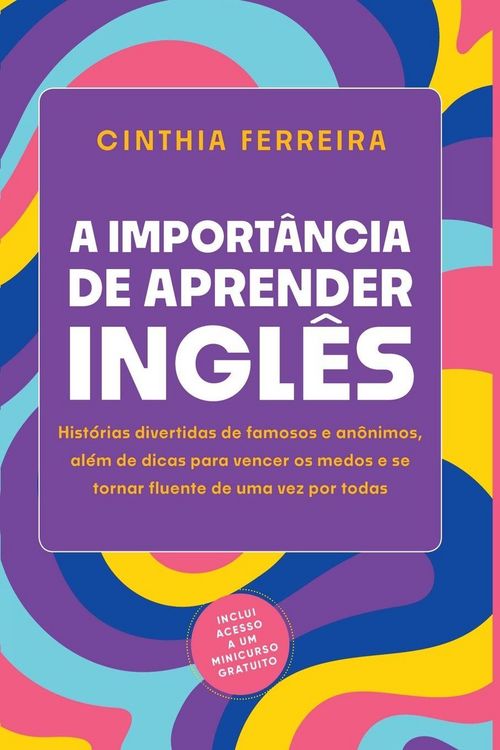 Produktbild: A Import&acirc;ncia De Aprender Ingl&ecirc;s