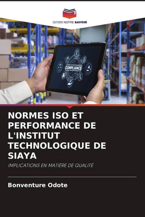 Produktbild: Normes Iso Et Performance De L'institut Technologique De Siaya