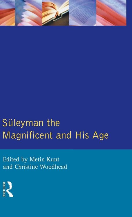 Produktbild: Suleyman the Magnificent and His Age