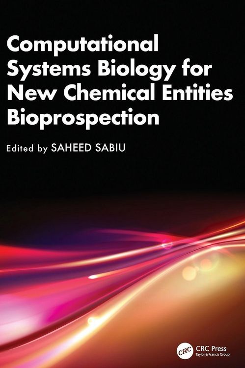Produktbild: Computational Systems Biology for New Chemical Entities Bioprospection