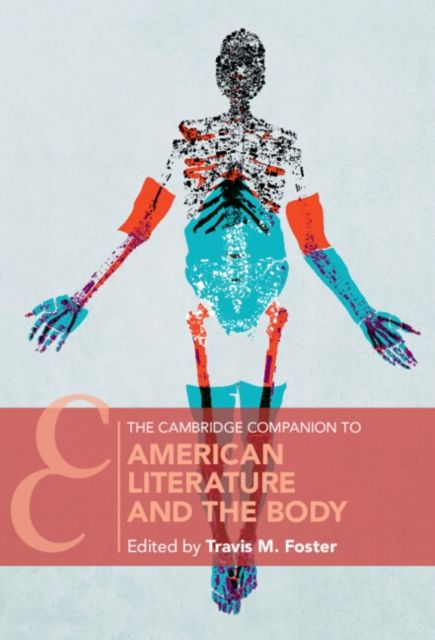 Produktbild: The Cambridge Companion to American Literature and the Body