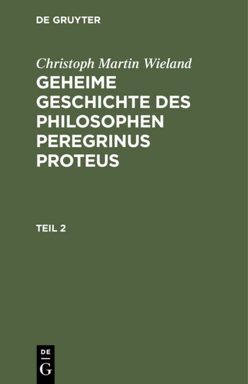 Produktbild: Geheime Geschichte des Philosophen Peregrinus Proteus. Teil 2
