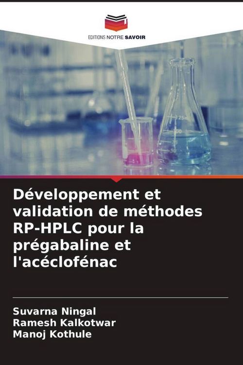 Produktbild: D&eacute;veloppement et validation de m&eacute;thodes RP-HPLC pour la pr&eacute;gabaline et l'ac&eacute;clof&eacute;nac