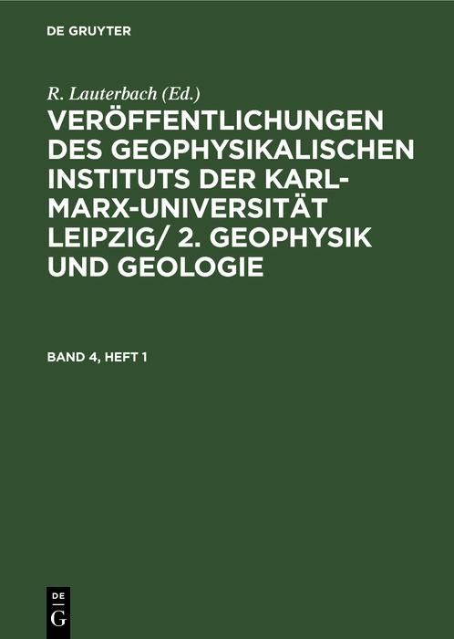 Produktbild: Geophysik und Geologie. Band 4, Heft 1