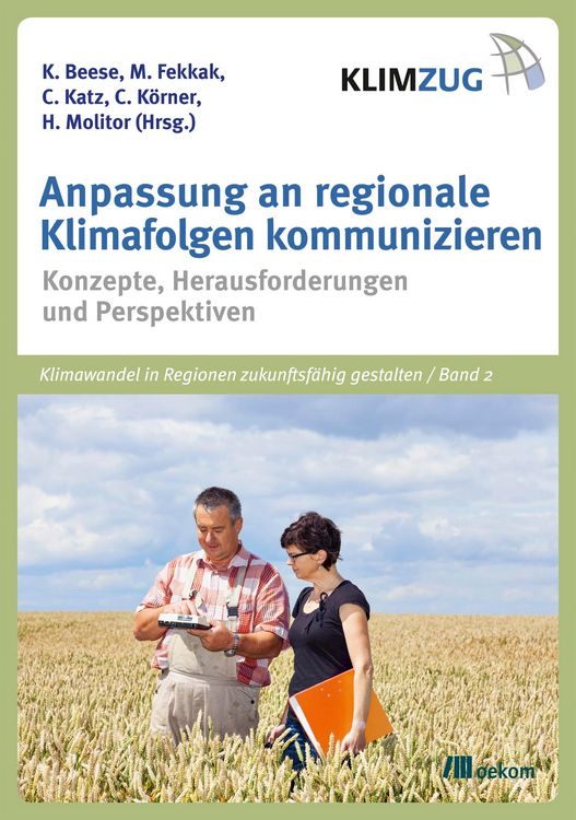 Produktbild: Anpassung an regionale Klimafolgen kommunizieren