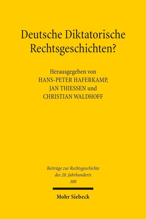 Produktbild: Deutsche Diktatorische Rechtsgeschichten?