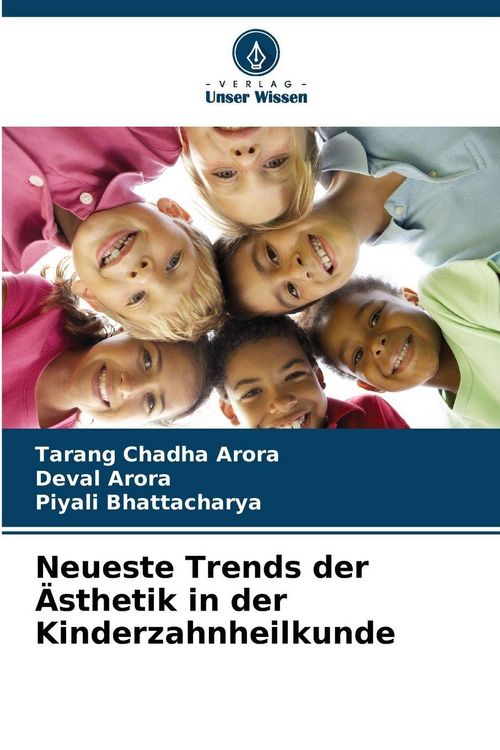 Produktbild: Neueste Trends der &Auml;sthetik in der Kinderzahnheilkunde