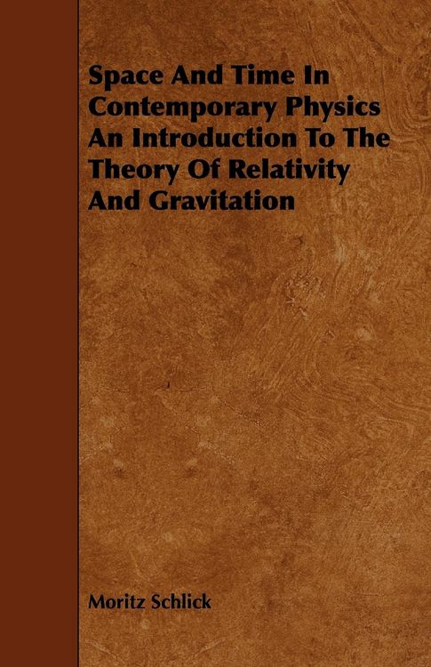 Produktbild: Space And Time In Contemporary Physics An Introduction To The Theory Of Relativity And Gravitation