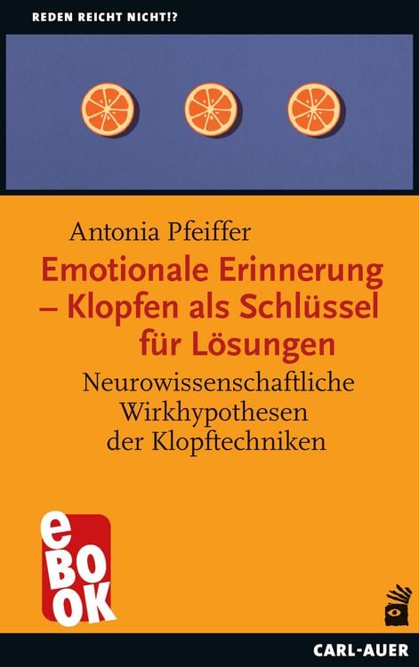 Produktbild: Emotionale Erinnerung - Klopfen als Schlüssel für Lösungen