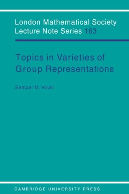 Produktbild: Topics in Varieties of Group Representations