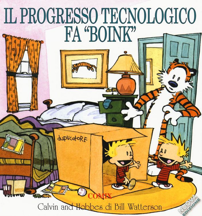 Produktbild: Il progresso tecnologico fa &laquo;boink&raquo;. Calvin & Hobbes