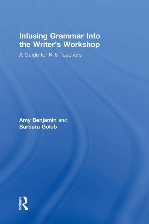 Produktbild: Infusing Grammar Into the Writer's Workshop