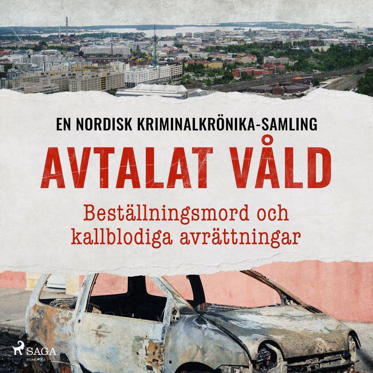 Produktbild: Avtalat v&aring;ld &ndash; Best&auml;llningsmord och kallblodiga avr&auml;ttningar