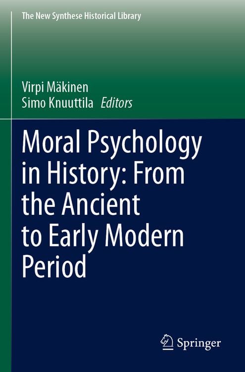 Produktbild: Moral Psychology in History: From the Ancient to Early Modern Period