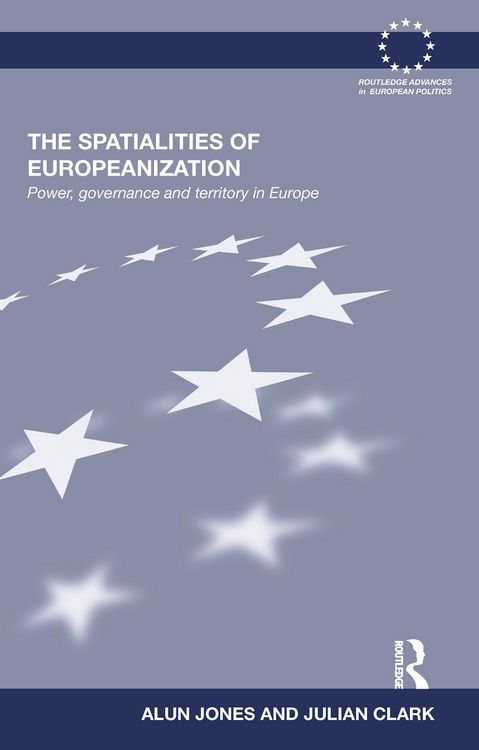 Produktbild: The Spatialities of Europeanization