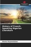Produktbild: History of French-Speaking Nigerian Literature
