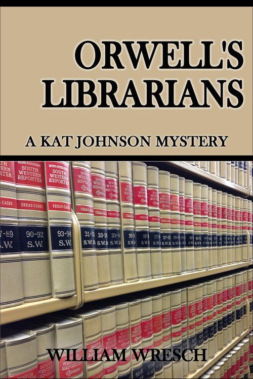 Produktbild: Orwell's Librarians (Kat Johnson Mysteries, #3)