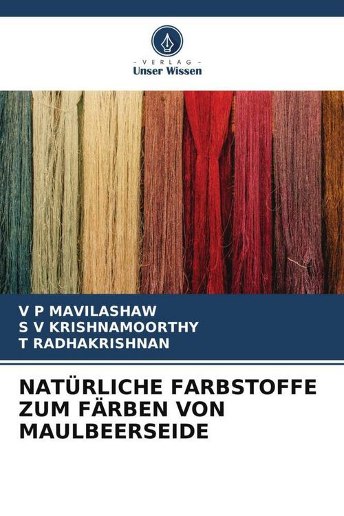 Produktbild: Nat&uuml;rliche Farbstoffe Zum F&auml;rben von Maulbeerseide