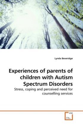 Produktbild: Beveridge, L: Experiences of parents of children with Autism
