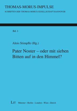 Produktbild: Pater Noster - oder mit sieben Bitten auf in den Himmel?
