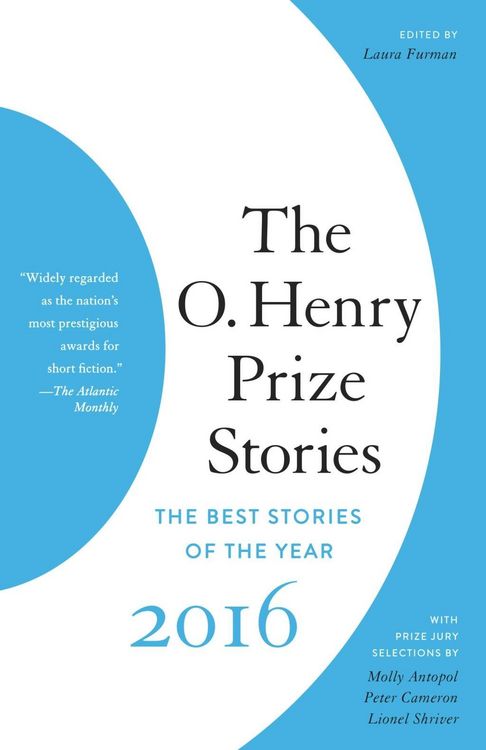 Produktbild: The O. Henry Prize Stories 2016