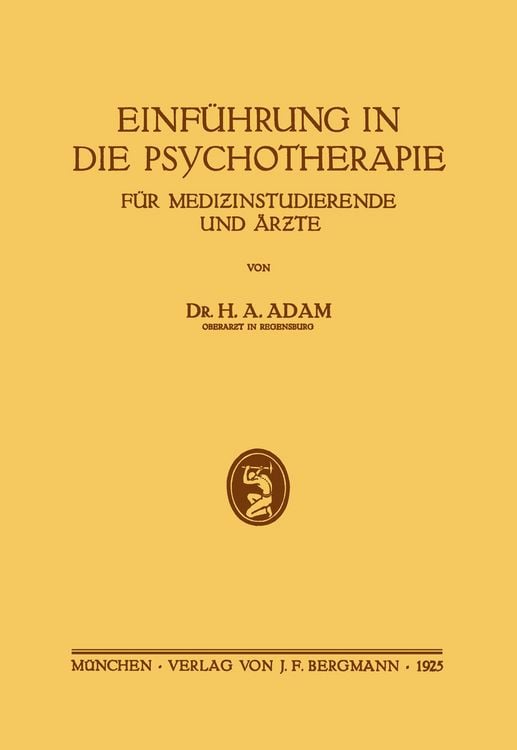 Produktbild: Einf&uuml;hrung in die Psychotherapie f&uuml;r Medizinstudierende und &Auml;rzte