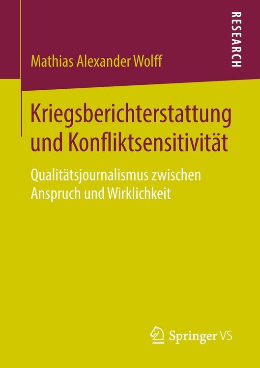 Produktbild: Kriegsberichterstattung und Konfliktsensitivit&auml;t