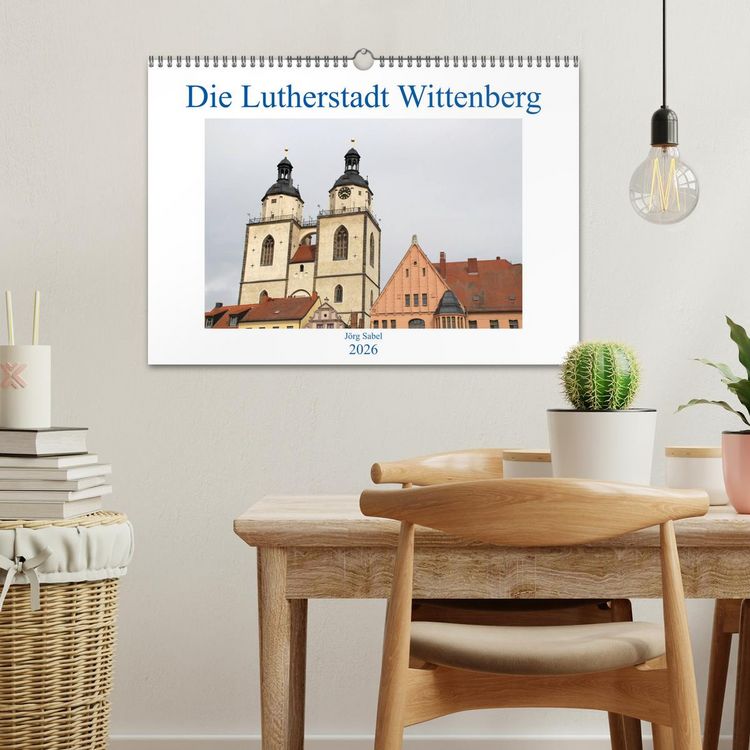 Produktbild: Die Lutherstadt Wittenberg (Wandkalender 2026 DIN A3 quer), CALVENDO Monatskalender