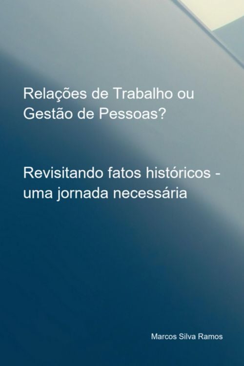 Produktbild: Rela&ccedil;&otilde;es De Trabalho Ou Gest&atilde;o De Pessoas?