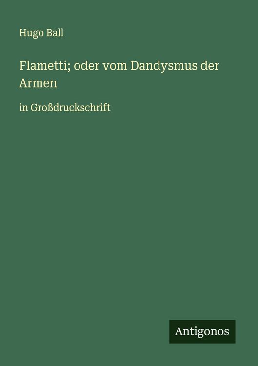 Produktbild: Flametti; oder vom Dandysmus der Armen