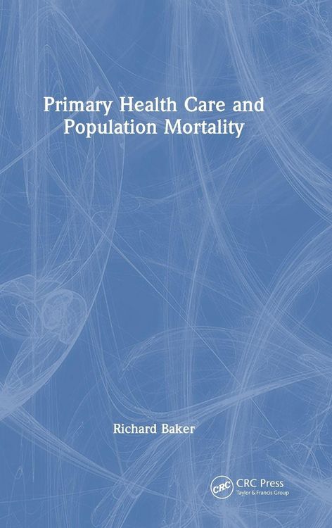 Produktbild: Primary Health Care and Population Mortality
