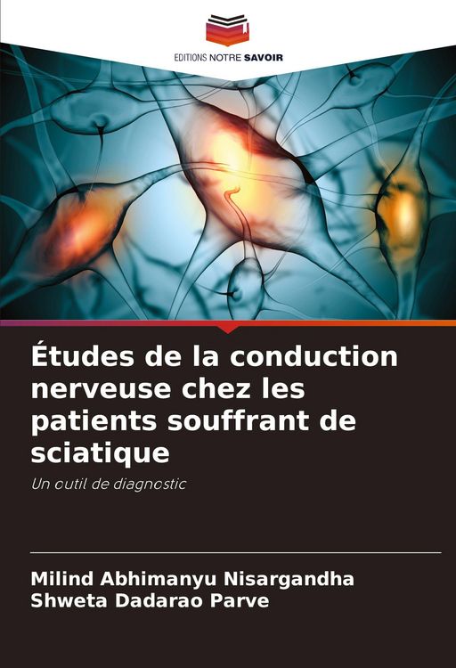 Produktbild: &Eacute;tudes de la conduction nerveuse chez les patients souffrant de sciatique