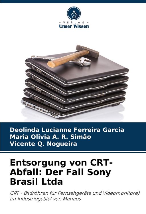 Produktbild: Entsorgung von CRT-Abfall: Der Fall Sony Brasil Ltda