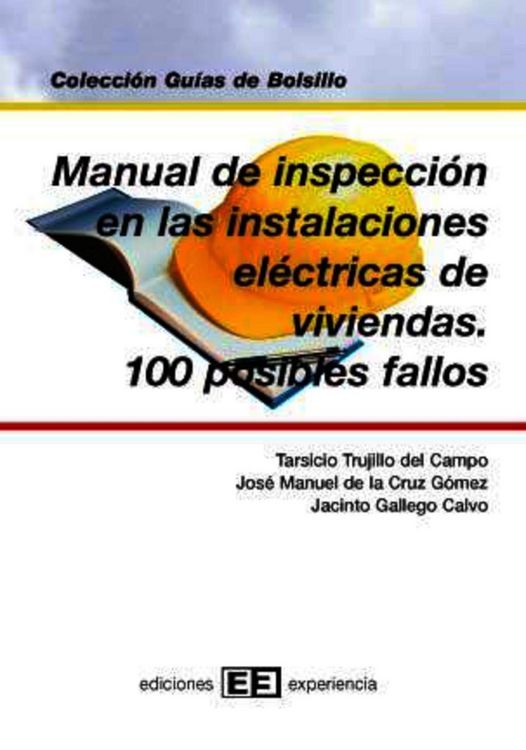 Produktbild: Manual de inspecci&oacute;n en las instalaciones de viviendas y 100 pos.fallos