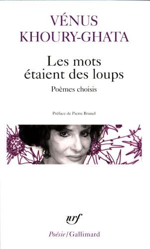 Produktbild: Les mots &eacute;taient des loups : po&egrave;mes choisis