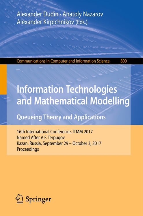 Produktbild: Information Technologies and Mathematical Modelling. Queueing Theory and Applications