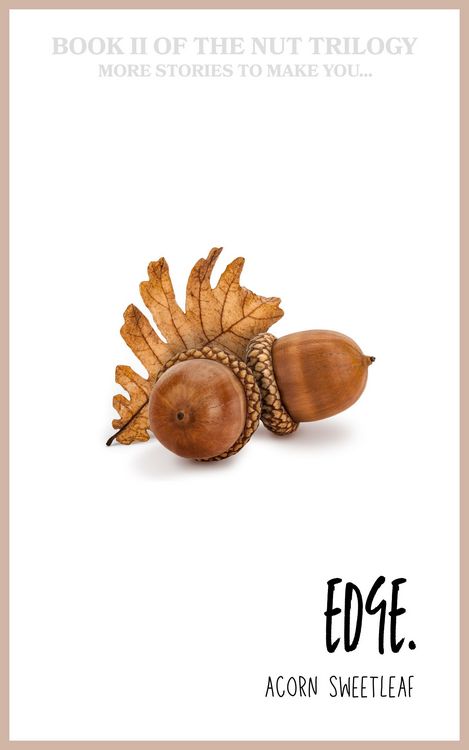 Produktbild: Edge. (The Nut Trilogy, #2)