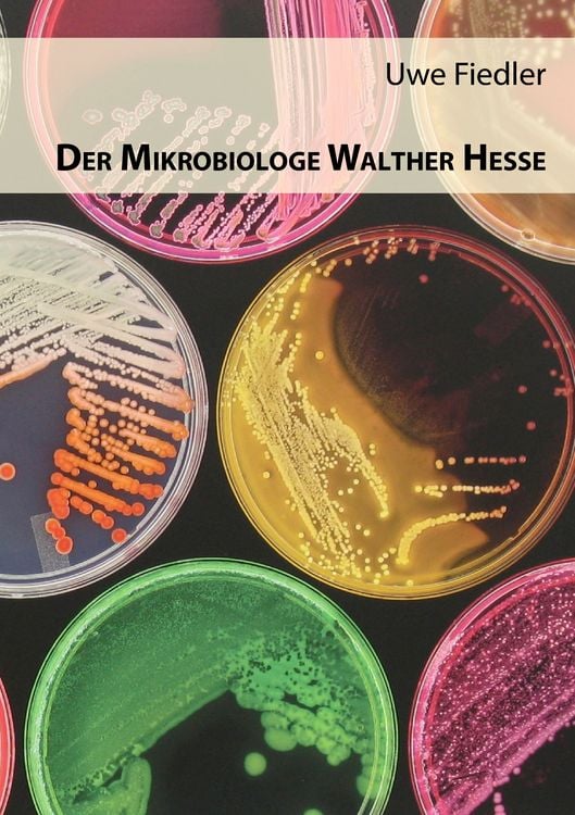 Produktbild: Der Mikrobiologe Walther Hesse