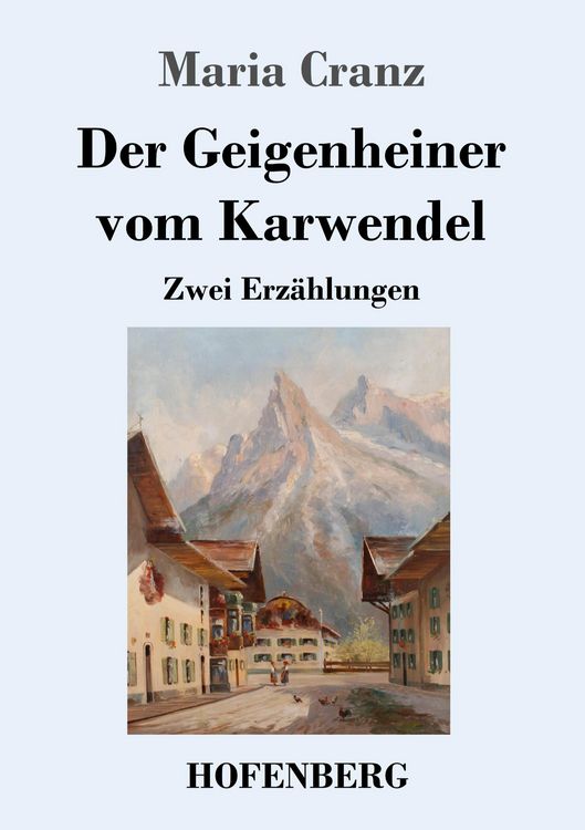 Produktbild: Der Geigenheiner vom Karwendel