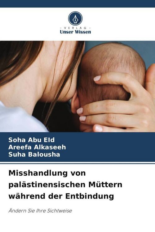 Produktbild: Abu Eid, S: Misshandlung von pal&auml;stinensischen M&uuml;ttern w&auml;hre