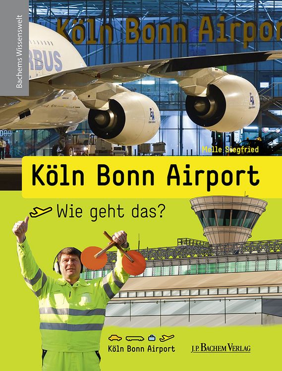 Produktbild: K&ouml;ln Bonn Airport - Wie geht das?