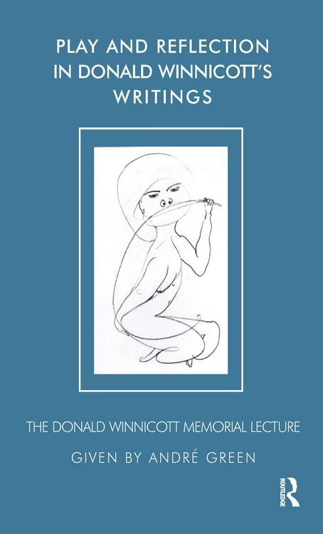 Produktbild: Play and Reflection in Donald Winnicott's Writings