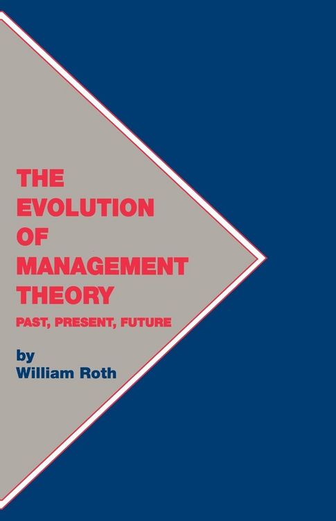 Produktbild: The Evolution of Management Theory