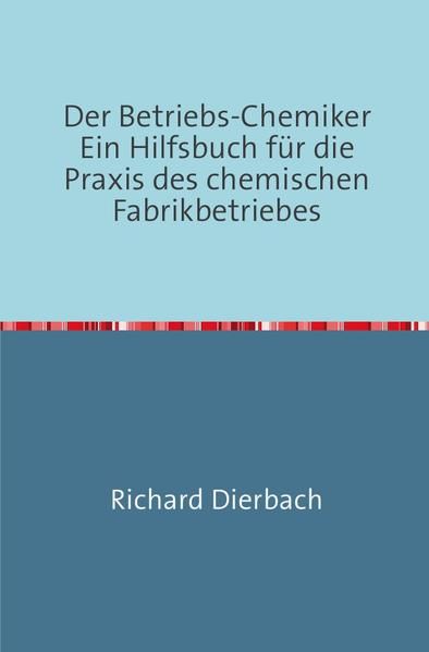 Produktbild: Der Betriebs-Chemiker