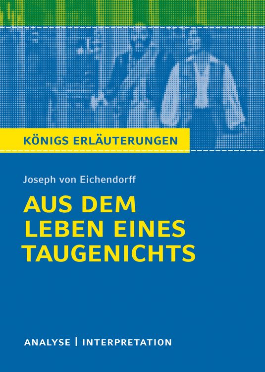 Produktbild: Aus dem Leben eines Taugenichts von Joseph von Eichendorff