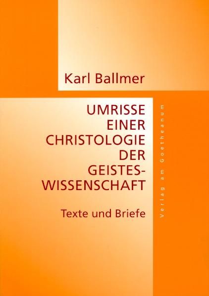 Produktbild: Umrisse eine Christologie der Geisteswissenschaft