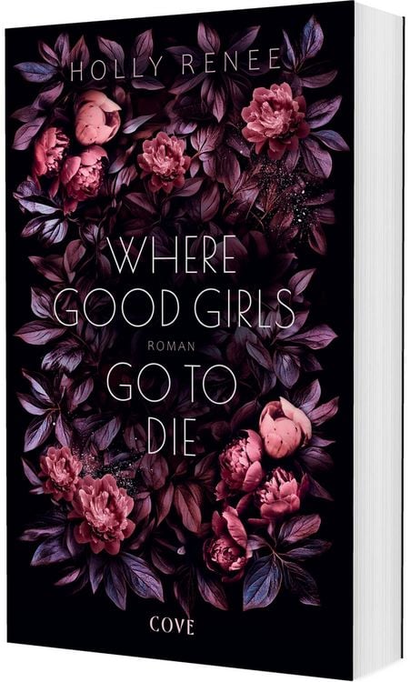 Produktbild: Where Good Girls go to Die (Good Girls 1)