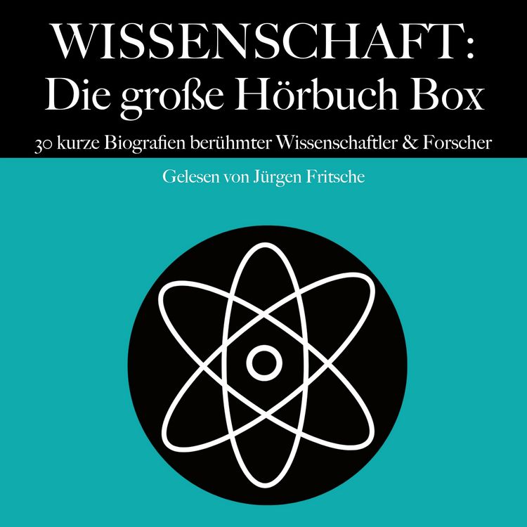 Produktbild: Wissenschaft: Die gro&szlig;e H&ouml;rbuch Box